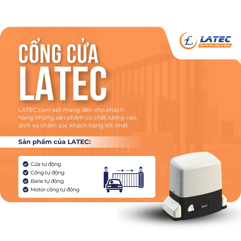 CỔNG CỬA TỰ ĐỘNG LATEC