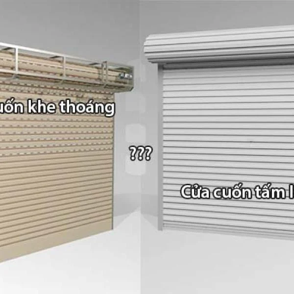 Nên lắp cửa cuốn khe thoáng hay cửa cuốn tấm liền